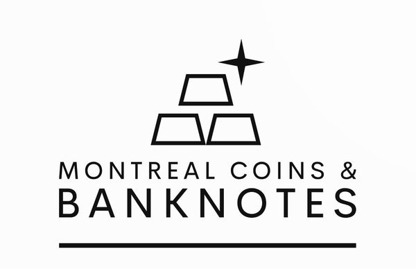 Montreal Coins & Banknotes